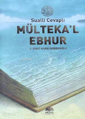 Sualli Cevaplı Mülteka'l Ebhur - 1