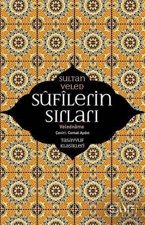 Sufilerin Sırları; Veledname - 1