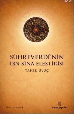 Sühreverdi'nin İbn Sina Eleştirisi - 1