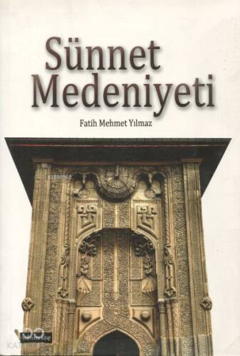 Sünnet Medeniyeti - 1