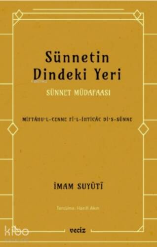 Sünnetin Dindeki Yeri - Sünnet Müdafaası - 1