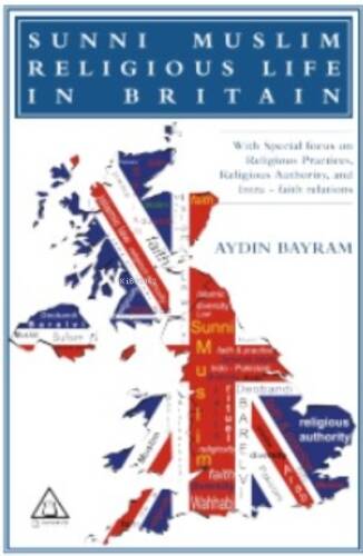 Sunni Muslim Religious Life İn Britain - 1
