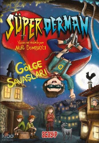 Süper Derman Gölge Savaşları - 1