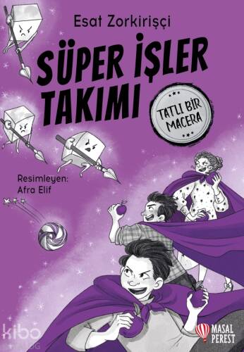 Süper İşler Takımı - Tatlı Bir Macera - 1