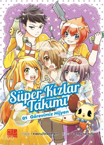 Süper Kızlar Takımı-1;Görevimiz Hijyen - 1