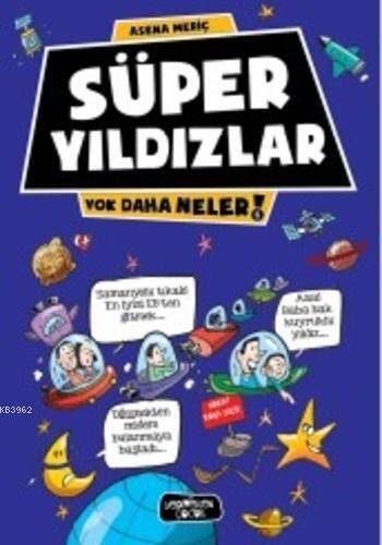 Süper Yıldızlar; Yok Daha Neler - 1