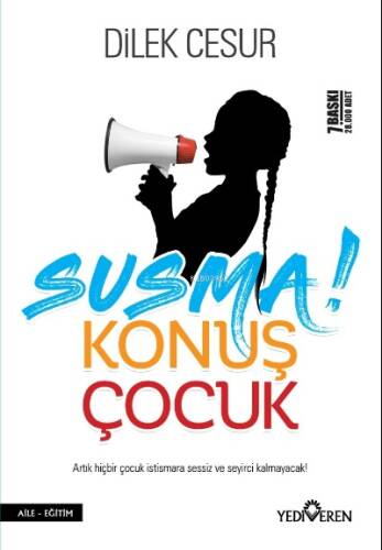 Susma! Konuş Çocuk - 1