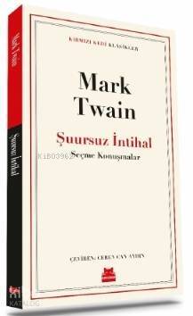 Şuursuz İntihal; Seçme Konuşmalar - 1