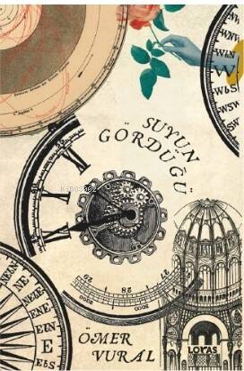 Suyun Gördüğü - 1