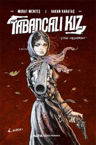 Tabancalı Kız;Cinai Melodram - 1