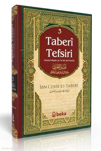 Taberi Tefsiri - Camiul Beyan An Tevili Ayıl Kuran - 3. Cilt - 1