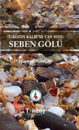Tabiatın Kalbi'ne Can Suyu: Seben Gölü - 1