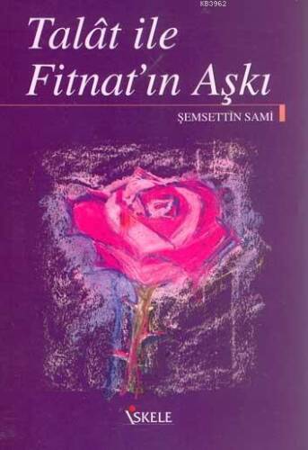 Talât İle Fitnat'ın Aşkı - 1