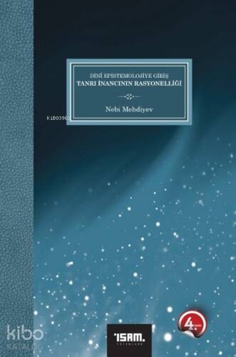 Tanrı İnancının Rasyonelliği;Dini Epistemolojiye Giriş - 1