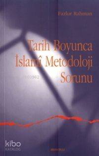 Tarih Boyunca İslami Metodoloji - 1