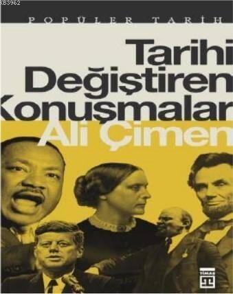 Tarihi Değiştiren Konuşmalar - 1