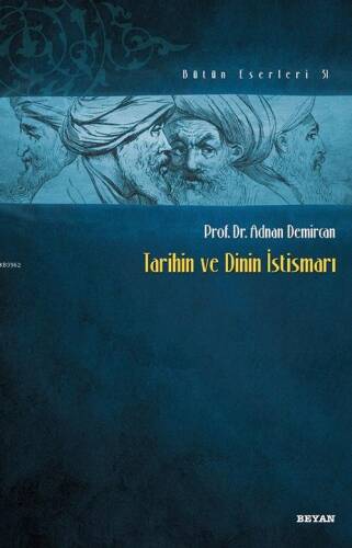 Tarihin ve Dinin İstismarı - 1