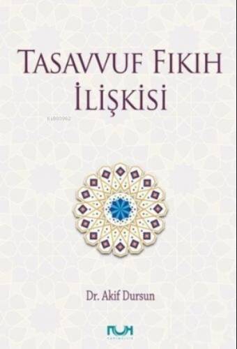 Tasavvuf Fıkıh İlişkisi - 1