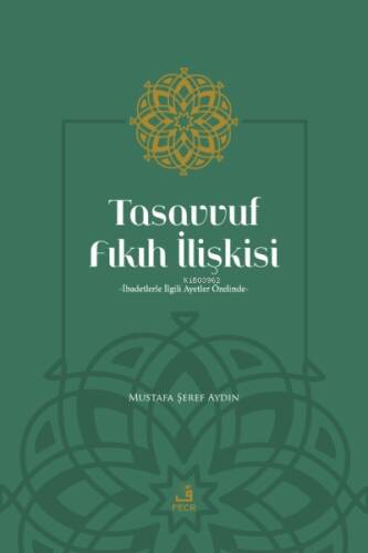 Tasavvuf Fıkıh İlişkisi - 1