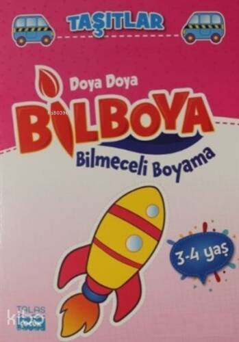 Taşıtlar - Doya Doya Bil Boya Bilmeceleri Boyama (3-4 Yaş) - 1