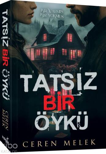 Tatsız Bir Öykü - 1