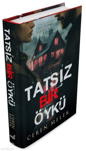 Tatsız Bir Öykü (Ciltli) - 1