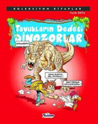 Tavukların Dedesi Dinazorlar - 1