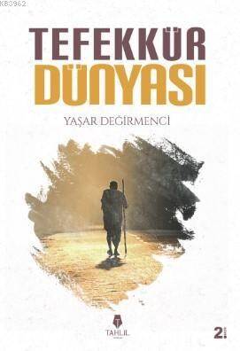 Tefekkür Dünyası - 1