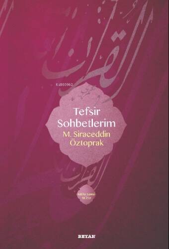 Tefsir Sohbetlerim - 1