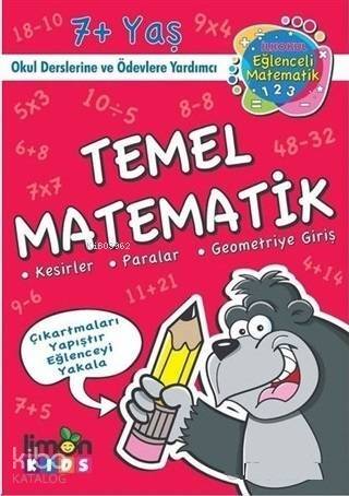 Temel Matematik - İlk Okul Eğlenceli Matematik; Kesirler Paralar Geometriye Giriş - 1