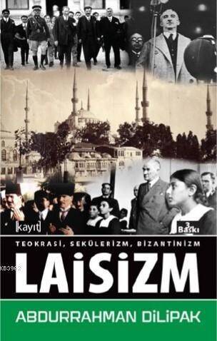 Teokrasi Sekülerizm Bizantinizm Laisizm - 1