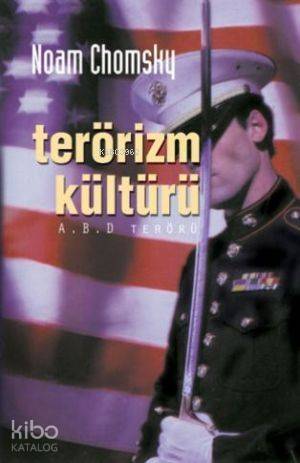 Terörizm Kültürü; A.b.d. Terörü - 1