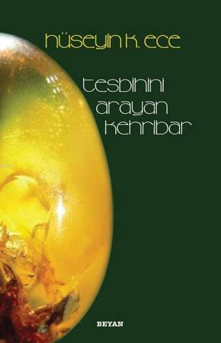 Tesbihini Arayan Kehribar - 1