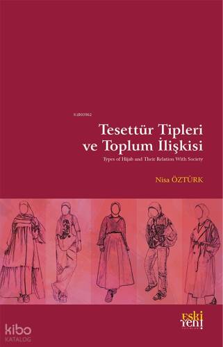 Tesettür Tipleri ve Toplum İlişkisi - 1