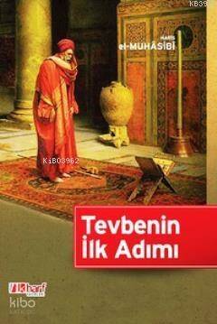 Tevbenin İlk Adımı - 1