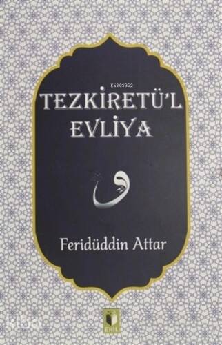 Tezkiretü'l Evliya - 1