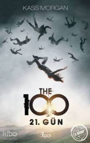 The 100 - 21. Gün; 2. Kitap - 1