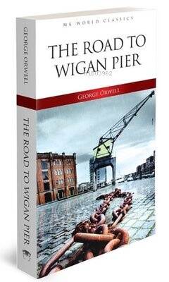 The Road To Wigan Pier - MK Word Classics - 1