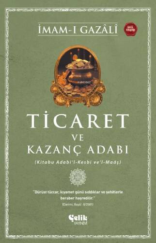 Ticaret ve Kazanç Adabı - 1