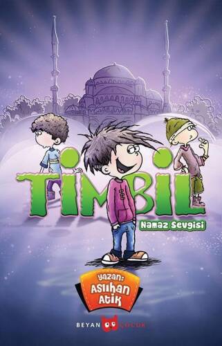 Timbil - Namaz Sevgisi - 1