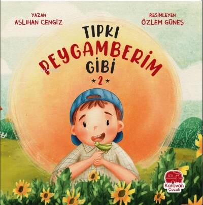 Tıpkı Peygamberim Gibi 2 - 1