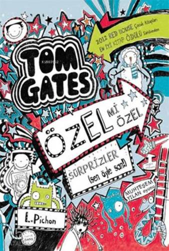 Tom Gates Özel mi Özel Sürprizler Sen Öyle San! - 1