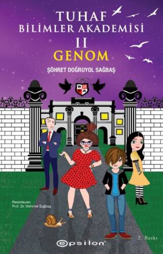Tuhaf Bilimler Akademisi II ;Genom - 1