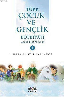 Türk Çocuk ve Gençlik Edebiyatı Ansiklopedisi (2 Cilt Takım) - 1