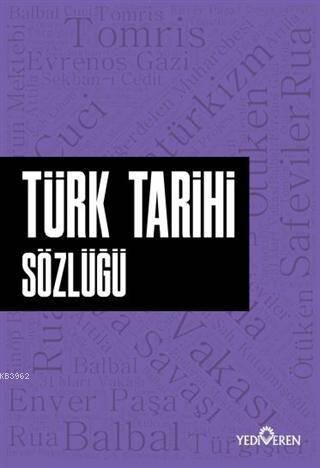 Türk Tarihi Sözlüğü - 1