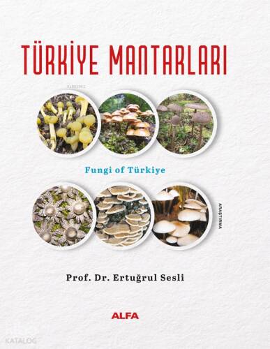 Türkiye Mantarları;Fungi of Türkiye - 1