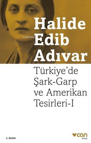 Türkiye'de Şark-Garp ve Amerikan Tesirleri I - 1
