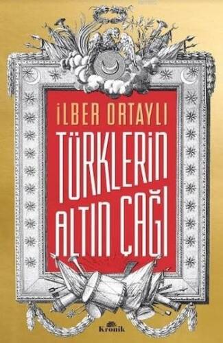 Türklerin Altın Çağı - 1