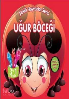 Uğur Böceği; Şekilli Hayvanlar Serisi - 1