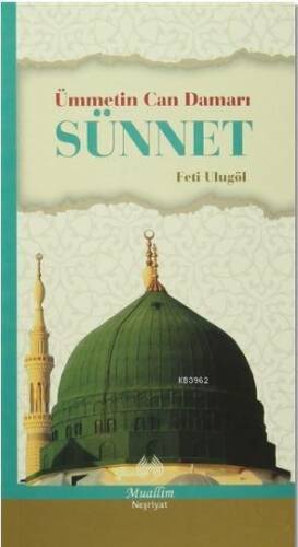 Ümmetin Can Damarı Sünnet - 1